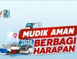 BUMN Kembali Gelar Mudik Gratis Lebaran 2026, Pendaftaran Dibuka Februari
