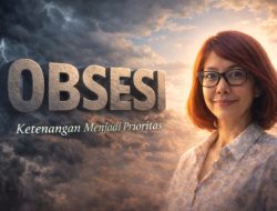 Ketika Ketenangan Menjadi Prioritas, Obsesi Berubah Arah