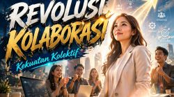 Revolusi Kolaborasi: Mengubah Keahlian Individu Menjadi Kekuatan Kolektif