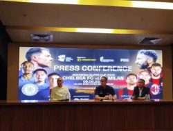 Promotor Pastikan Chelsea dan AC Milan Tampil Maksimal di Indonesia Super Cup 2026