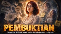 Pembuktian yang Tak Pernah Usai Saat Hidup Terlalu Sibuk Meyakinkan Orang Lain